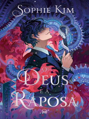 cover image of O deus e a raposa – a romantasia para fãs de doramas